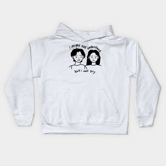 Be There For Your Loved Ones Kids Hoodie by aaalou